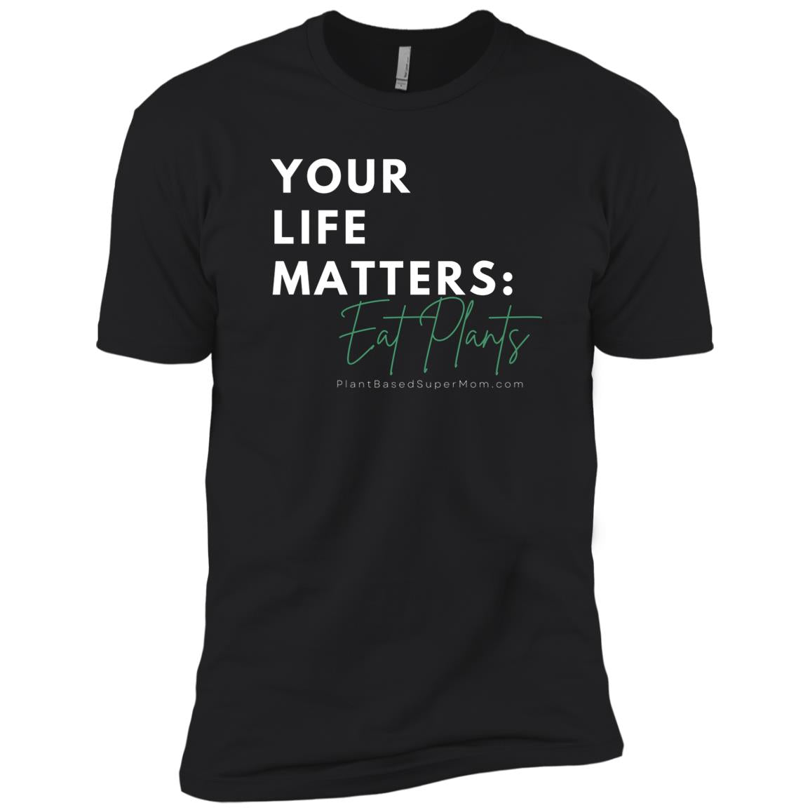 Your Life Matters: Eat Plants Youth
