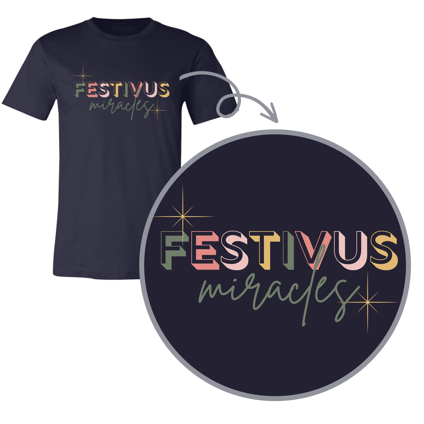 Festivus Miracles Shirts