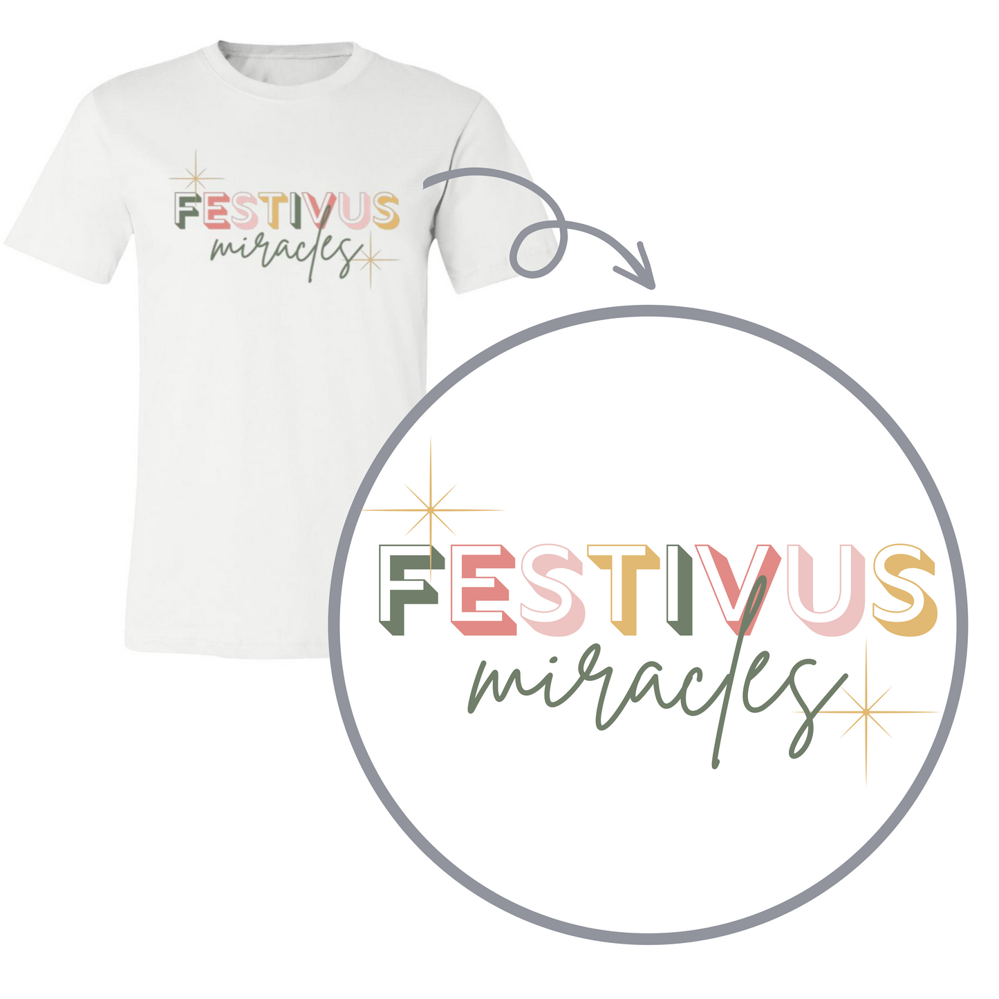 Festivus Miracles Shirts
