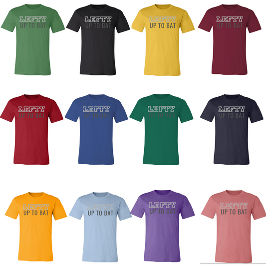 Lefty Up to Bat- Adult Comfy T-Shirt