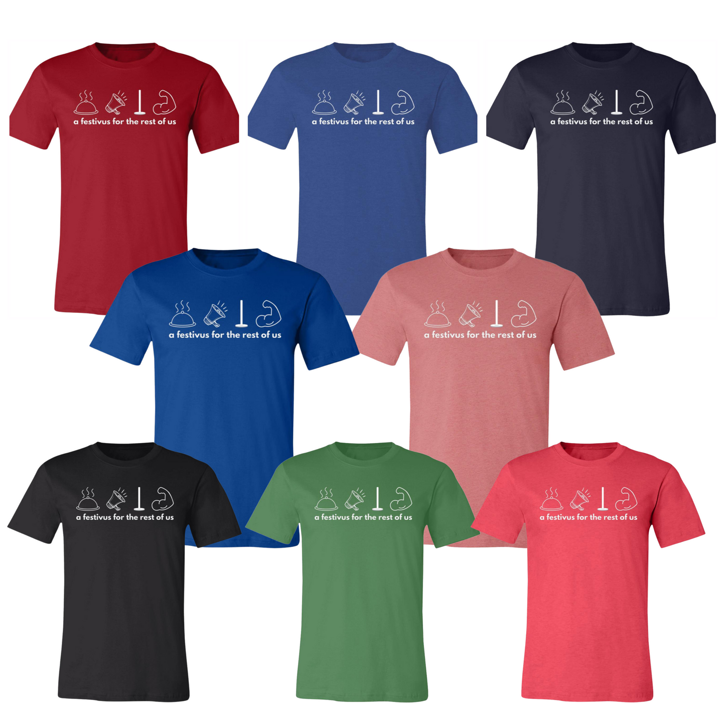 Festivus for the Rest of Us- Adult Comfy T-Shirt