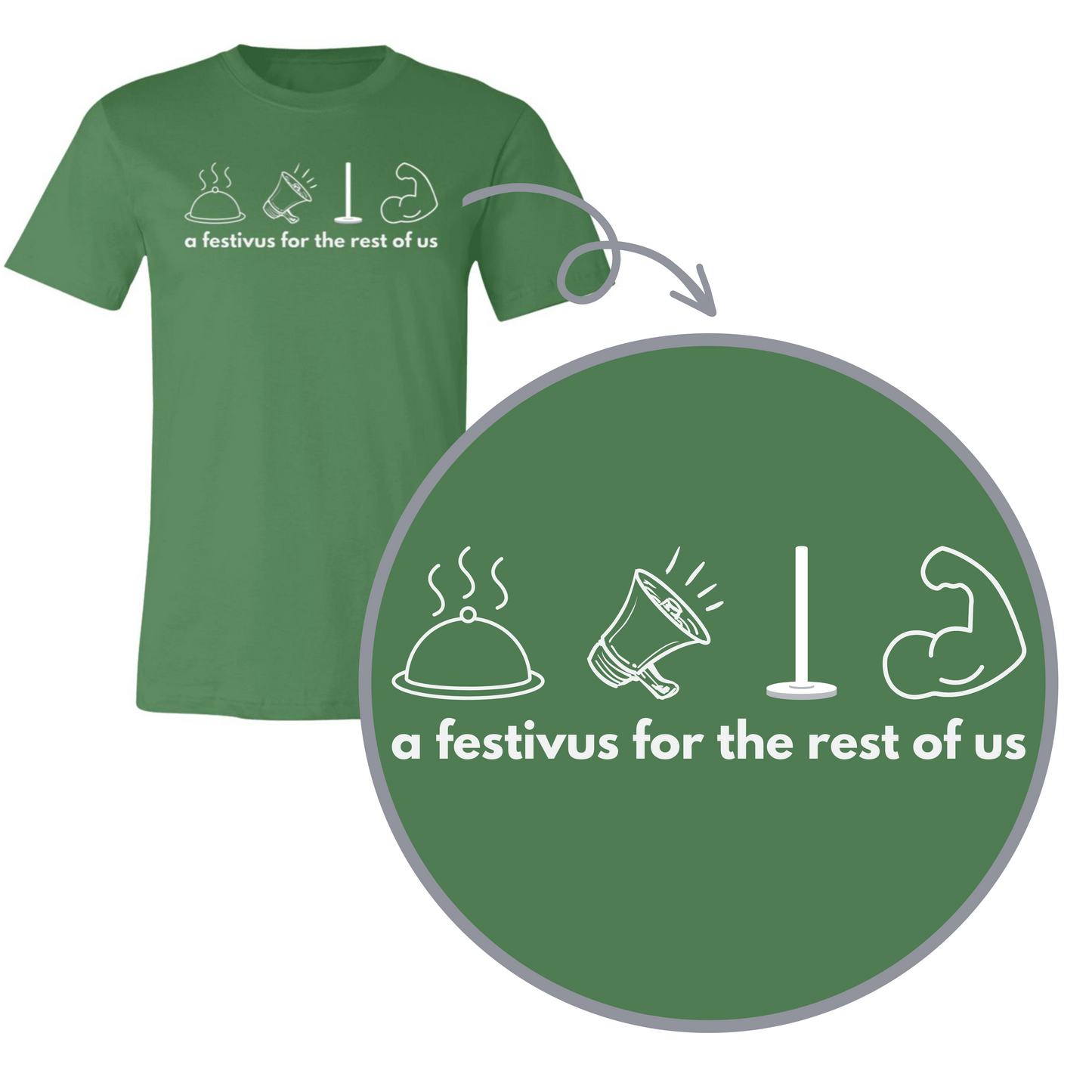 Festivus for the Rest of Us- Adult Comfy T-Shirt