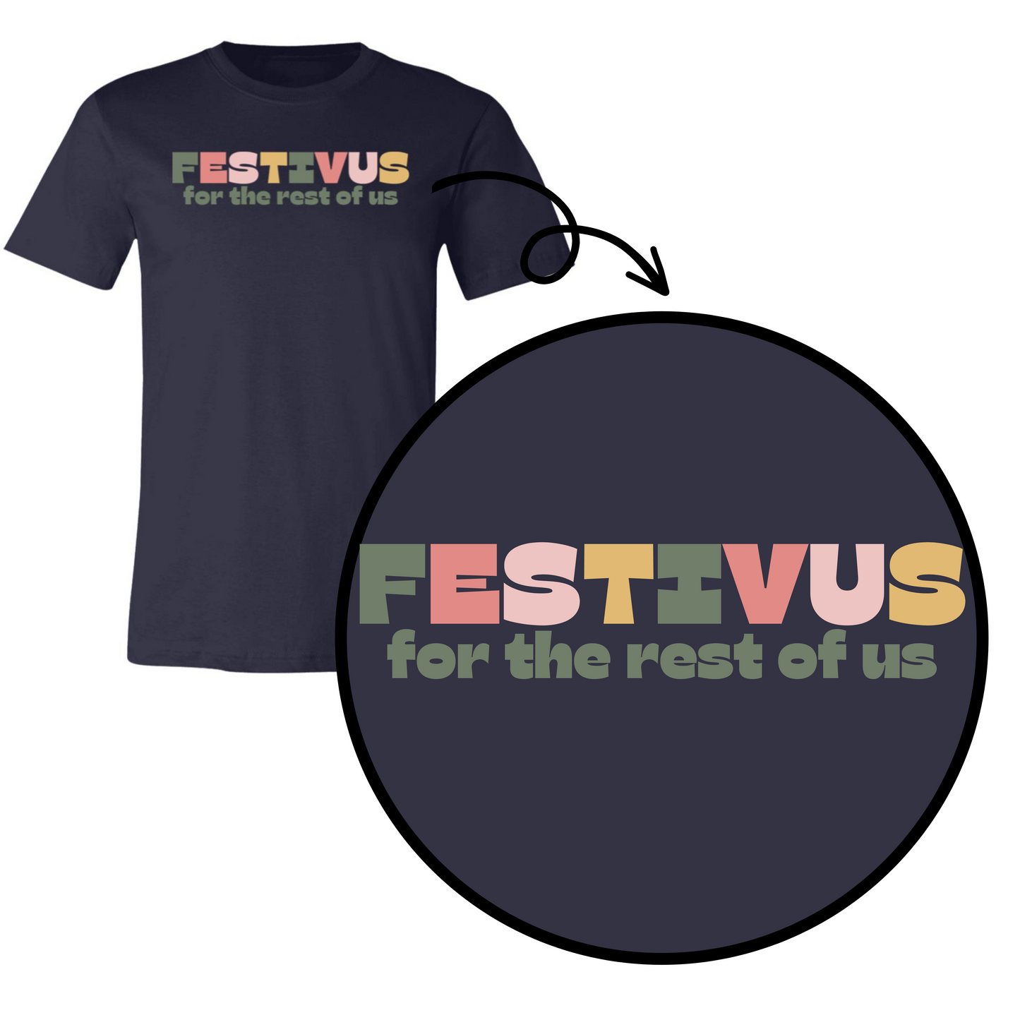 Festivus for the Rest of Us- Adult Shirts