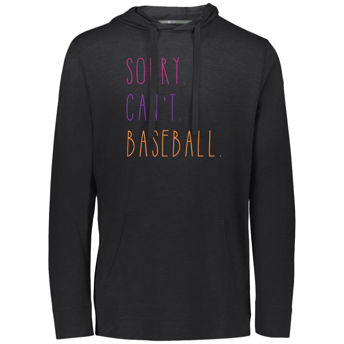 Sorry. Can't.... Adult ECO T-Shirt Hoodie