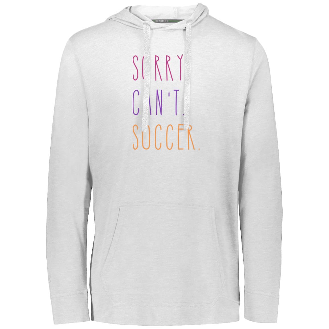 Sorry. Can't.... Adult ECO T-Shirt Hoodie