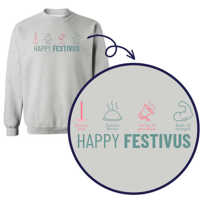 Elements of Festivus- Adult Sweatshirt
