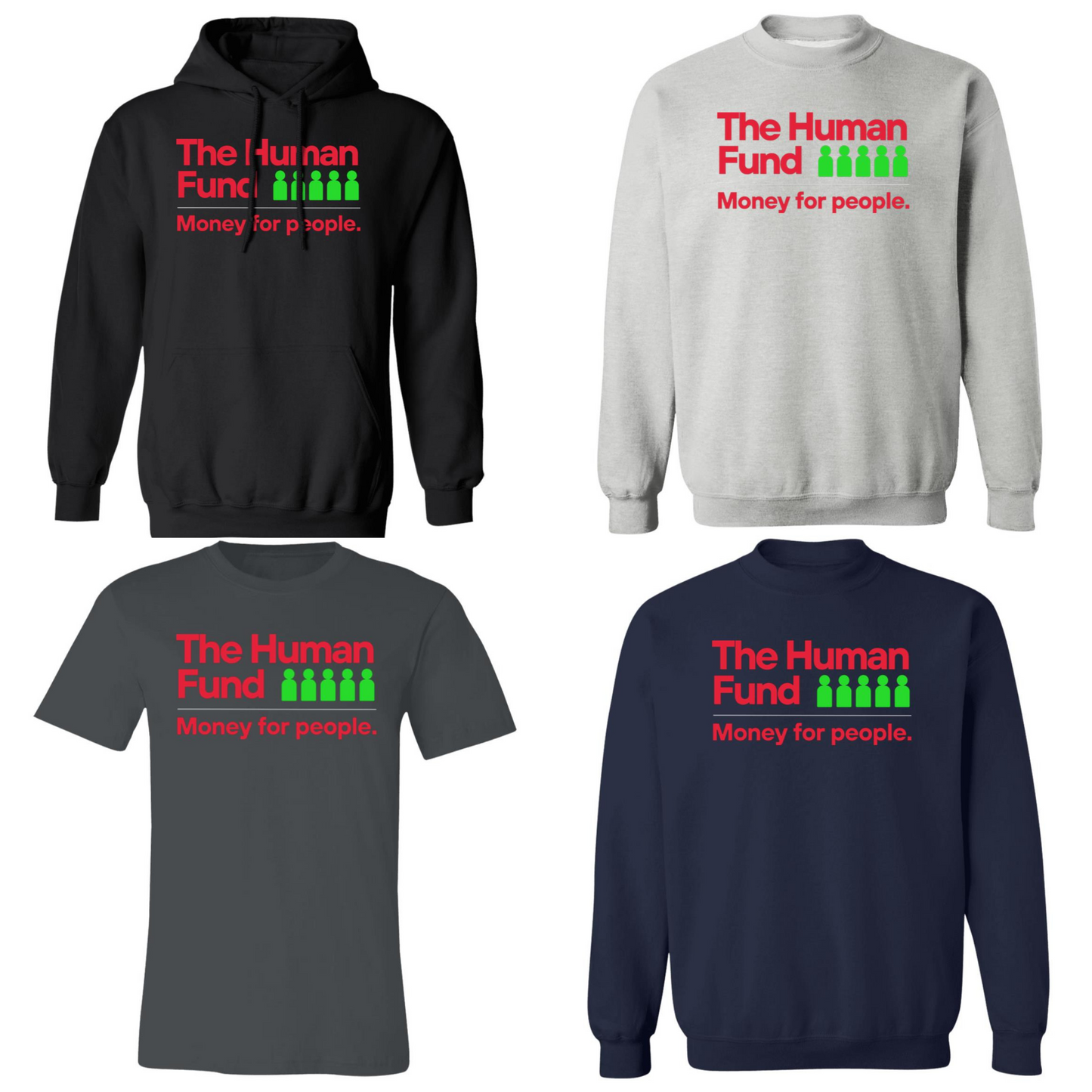 The Human Fund (Money for People)- Shirts