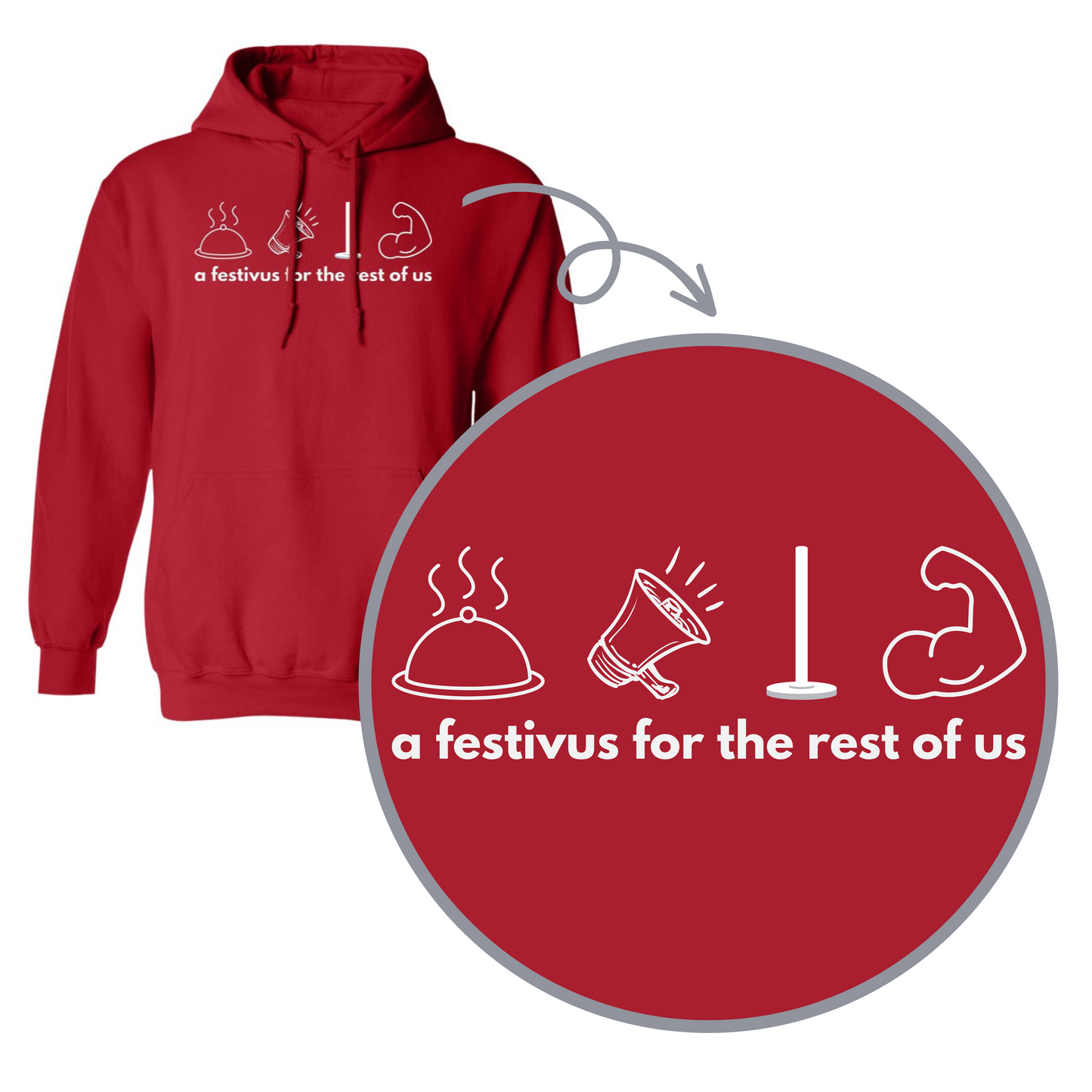 Festivus for the Rest of Us- Adult Sweatshirts