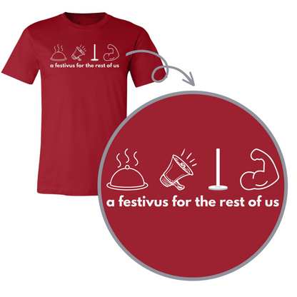 Festivus for the Rest of Us- Adult Comfy T-Shirt