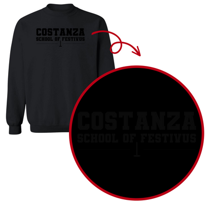 Costanza School of Festivus- Adult Black on Black