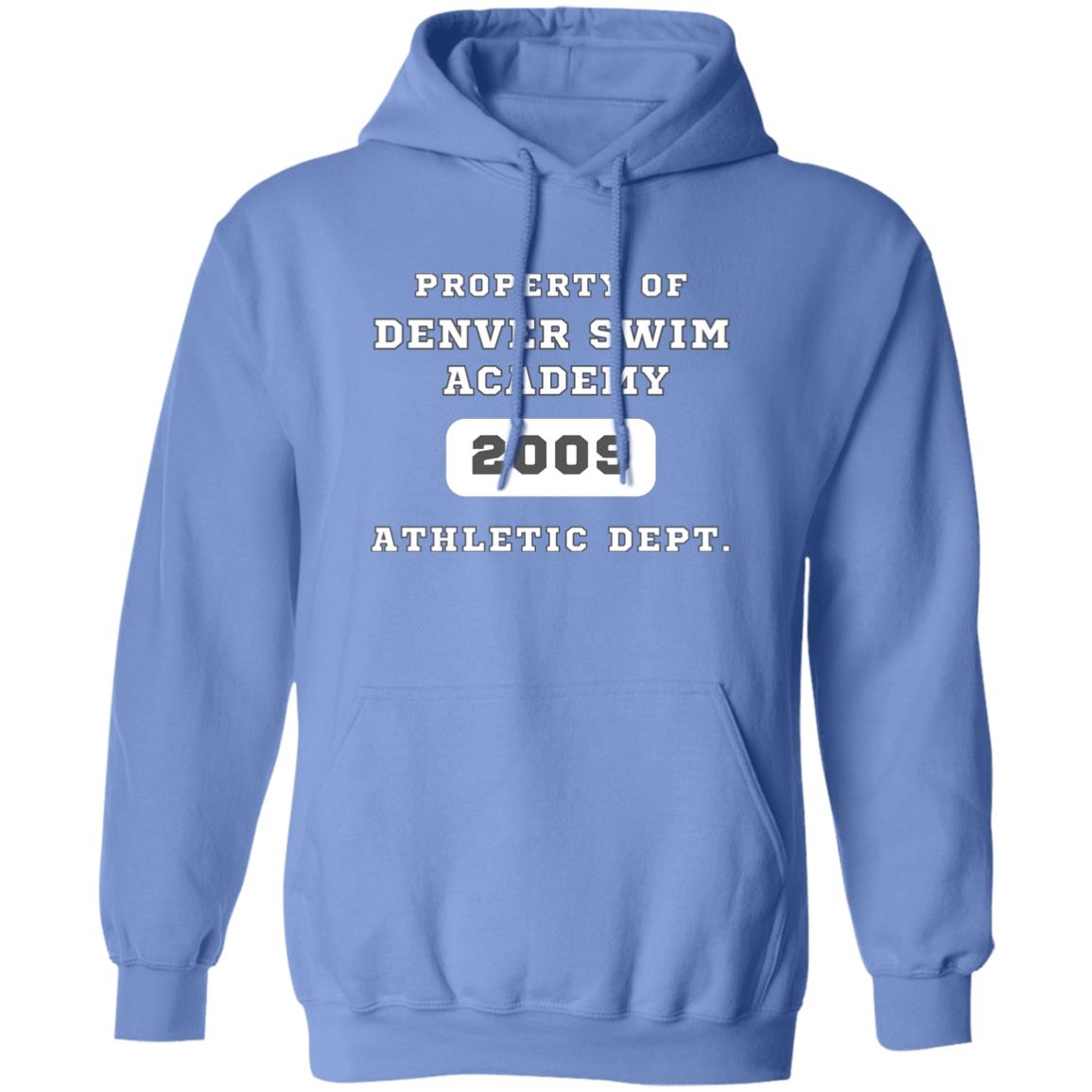 Property of Denver Swim Academy- The Hoodie